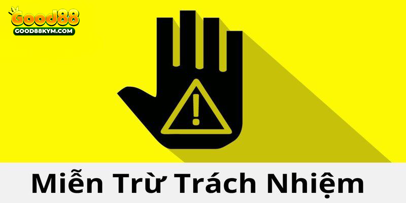 miễn trừ trách nhiệm