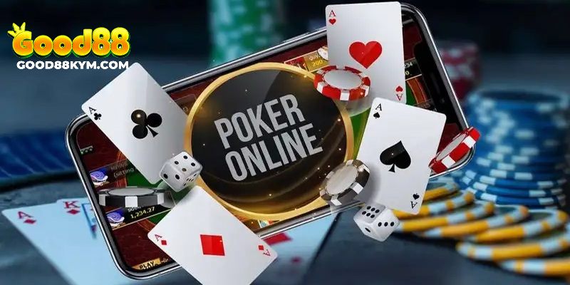 Vì sao bạn nên trải nghiệm chơi Poker Good88 ngay?